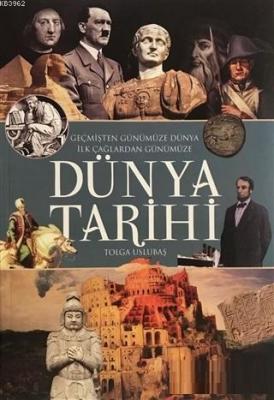 Geçmişten Günümüze Dünya