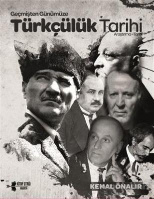 Geçmişten Günümüze Türkçülük Tarihi