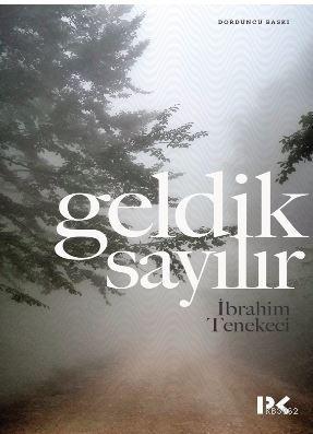 Geldik Sayılır İbrahim Tenekeci