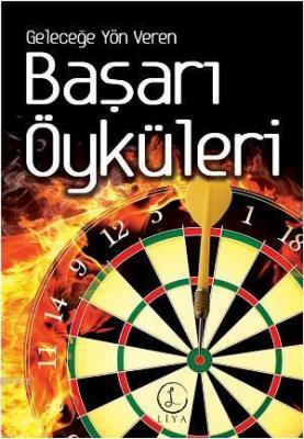 Geleceğe Yön Veren Başarı Öyküleri
