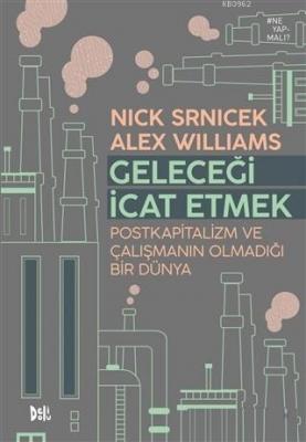Geleceği İcat Etmek