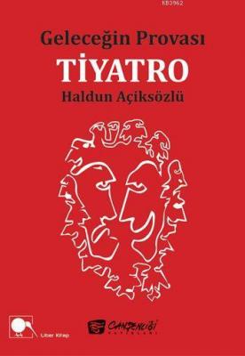 Geleceğin Provası Tiyatro