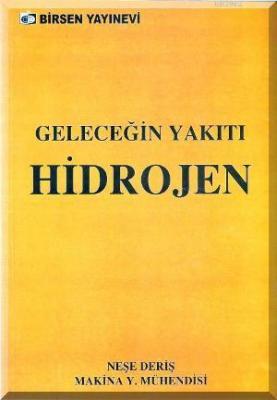 Geleceğin Yakıtı Hidrojen