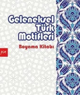 Geleneksel Türk Motifleri Gülizar Ç. Çetinkaya