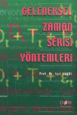 Geleneksel Zaman Serisi Yöntemleri