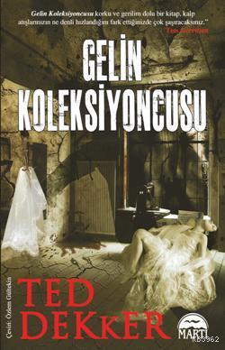 Gelin Koleksiyoncusu