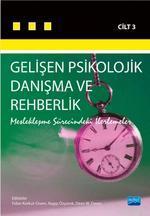 Gelişen Psikolojik Danışma ve Rehberlik III