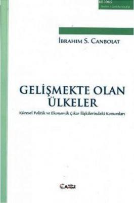 Gelişmekte Olan Ülkeler İbrahim S. Canbolat