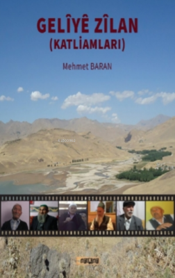 Geliye Zilan ( Katliamları ) Mehmet Baran