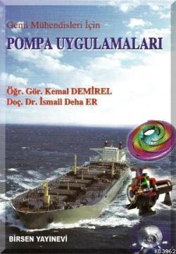 Gemi Mühendisleri İçin Pompa Uygulamaları