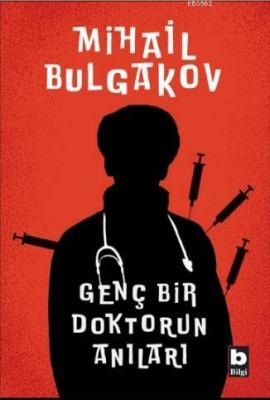 Genç Bir Doktorun Anıları Mihail Bulgakov