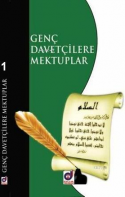 Genç Davetçilere Mektuplar 1