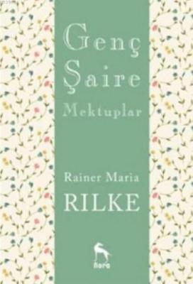 Genç Şaire Mektuplar Rainer Maria Rilke
