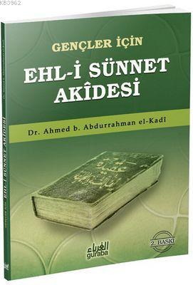 Gençler İçin Ehl-i Sünnet Akidesi