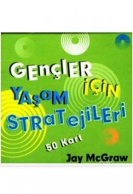 Gençler İçin Yaşam Stratejileri