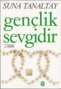 Gençlik Sevgidir
