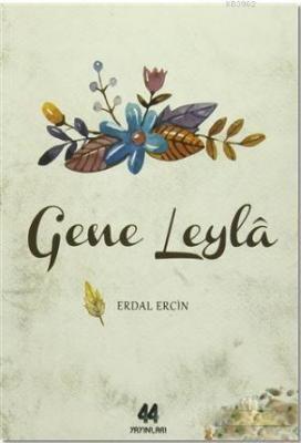Gene Leyla Erdal Ercin
