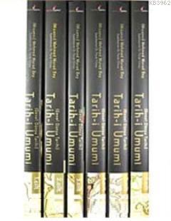 Genel Dünya Tarihi Tarih-i Umumi (6 Cilt) Mehmed Murad