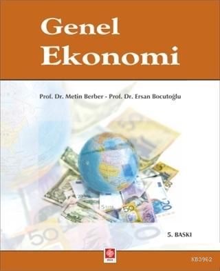 Genel Ekonomi Metin Berber