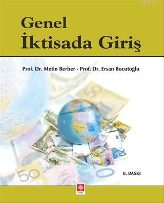 Genel İktisada Giriş Ersan Bocutoğlu
