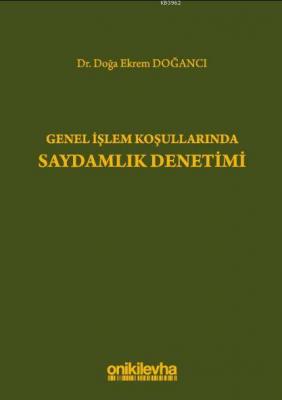 Genel İşlem Koşullarında Saydamlık Denetimi