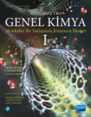 Genel Kimya : Moleküler Bir Yaklaşımla Kimyanın İlkeleri -1 - Principl