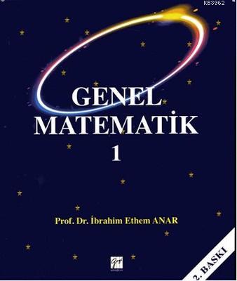 Genel Matematik 1 İbrahim Ethem Anar