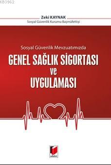 Genel Sağlık Sigortası Ve Uygulaması