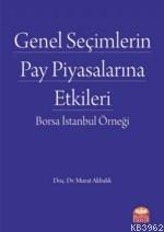 Genel Seçimlerin Pay Piyasalarına Etkileri