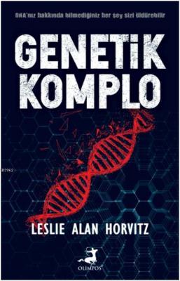 Genetik Komplo Leslie Alan Horvitz