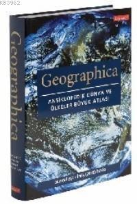 Geographica - Ansiklopedik Dünya ve Ülkeler Büyük Atlası