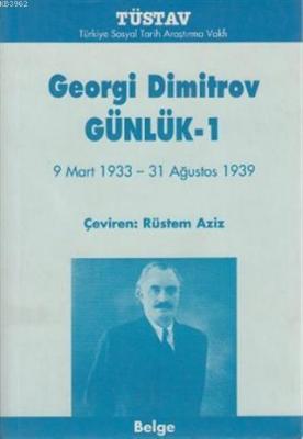 Georgi Dimitrov'un Günlükleri (3 Cilt Takım) Georgi Dimitrov