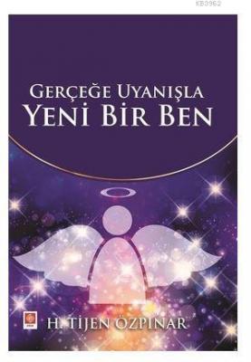 Gerçeğe Uyanışla Yeni Bir Ben