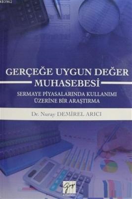 Gerçeğe Uygun Değer Muhasebesi