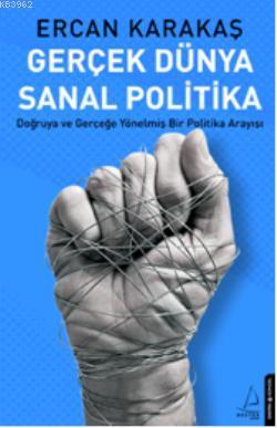Gerçek Dünya Sanal Politika