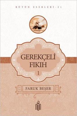 Gerekçeli Fıkıh I
