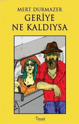 Geriye Ne Kaldıysa