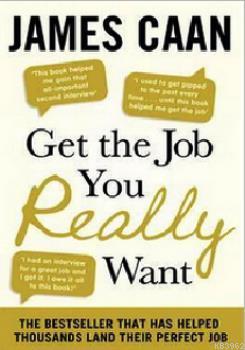 Get The Job You Really Want