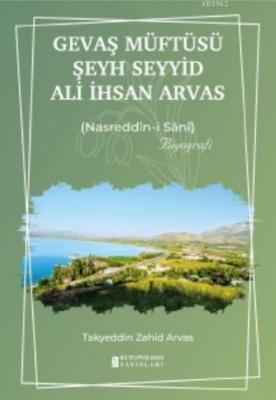 Gevaş Müftüsü Şeyh Seyyid Ali İhsan Arvas
