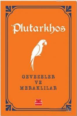 Gevezeler ve Meraklılar Plutarkhos