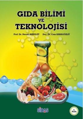 Gıda Bilimi Ve Teknolojisi
