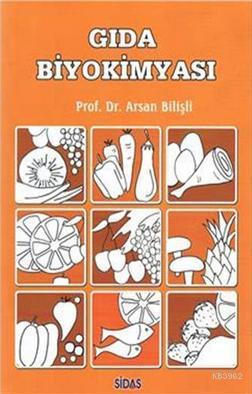 Gıda Biyokimyası Arsan Bilişli
