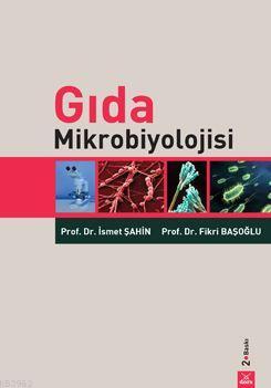 Gıda Mikrobiyolojisi