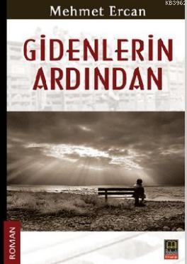Gidenlerin Ardından