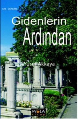 Gidenlerin Ardından