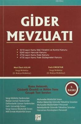 Gider Mevzuatı Konu Anlatımlı, Çözümlü Örnekli ve Bölüm Sonu Cevaplı Test Soruları