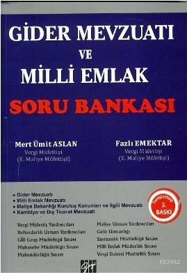 Gider Mevzuatı Ve Milli Emlak Soru Bankası Mert Ümit Aslan