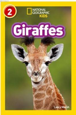 Giraffes (Readers 2) Laura Marsh