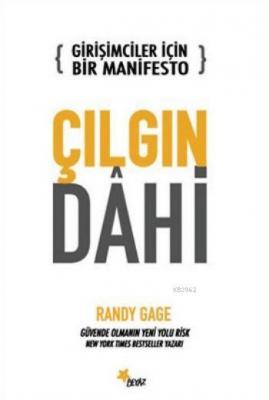 Girişimciler İçin Bir Manifesto Çılgın Dahi