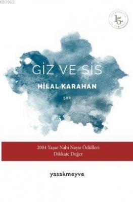 Giz ve Sis